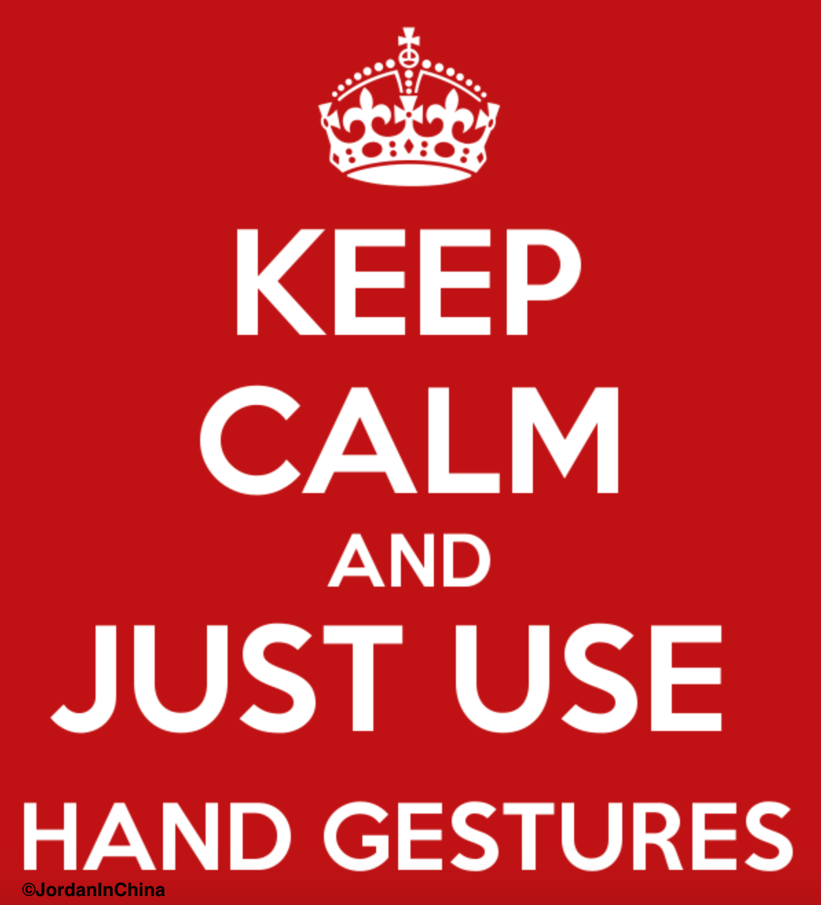KeepCalm1.JordanInChina